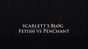 คลิปโป๊ออนไลน์ Scarlett B Wilde Fetish vs Penchant 3gp