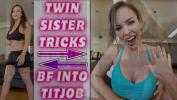 คลิปxxx TWIN TRICKS BF INTO TITJOB Preview ImMeganLive